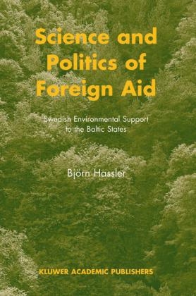 Science and Politics of Foreign Aid -  B. Hassler