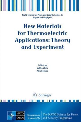 New Materials for Thermoelectric Applications: Theory and Experiment - 