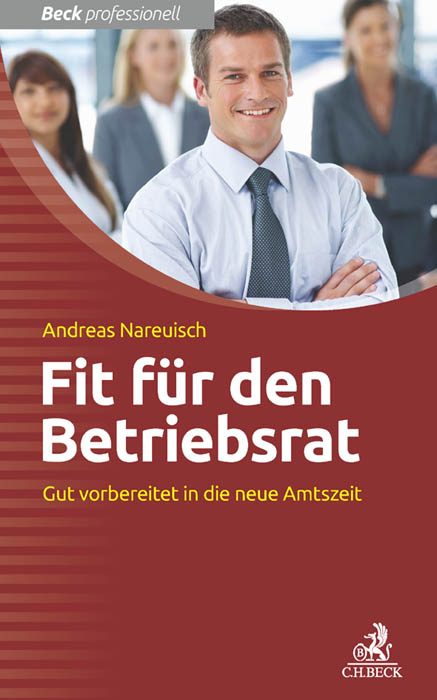 Fit für den Betriebsrat - Andreas Nareuisch