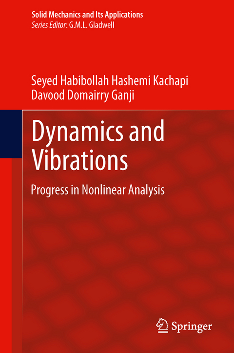 Dynamics and Vibrations - Seyed Habibollah Hashemi Kachapi, Davood Domairry Ganji