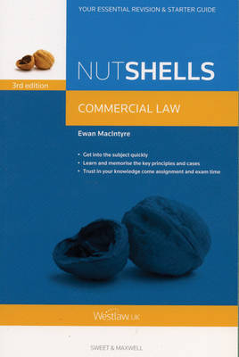 Nutshells Commercial Law - Ewan MacIntyre