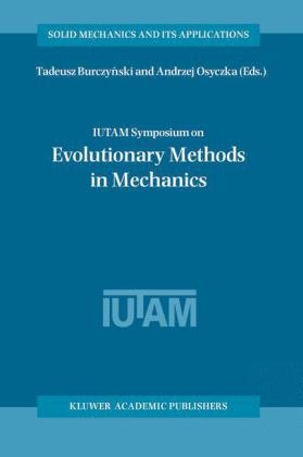 IUTAM Symposium on Evolutionary Methods in Mechanics - 