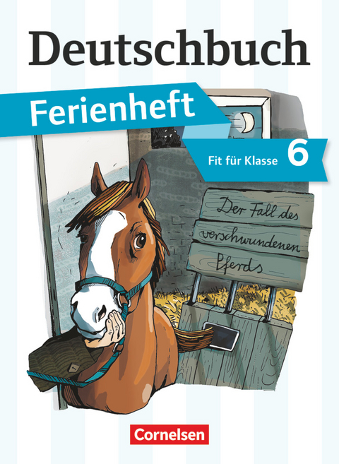 Deutschbuch Gymnasium - Ferienhefte - Fit für Klasse 6 - Deborah Mohr