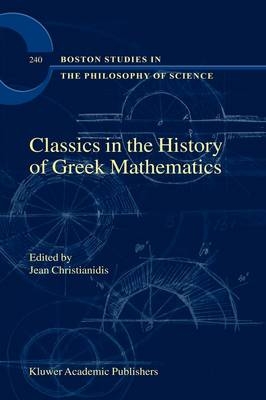 Classics in the History of Greek Mathematics - 