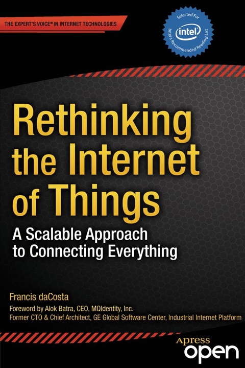 Rethinking the Internet of Things -  Byron Henderson,  Francis daCosta