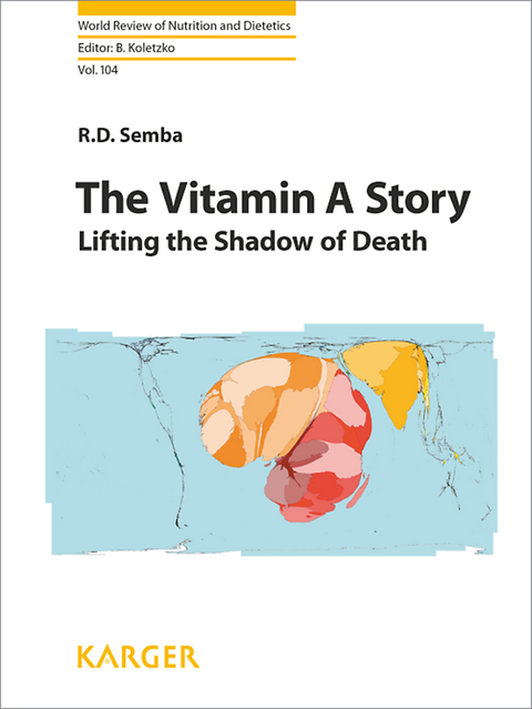 The Vitamin A Story - R.D. Semba