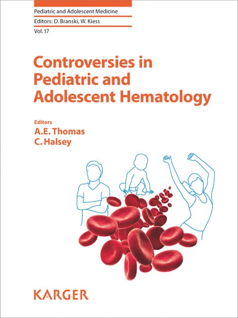 Controversies in Pediatric and Adolescent Hematology - 
