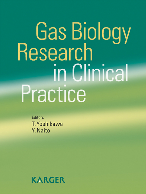 Gas Biology Research in Clinical Practice - 