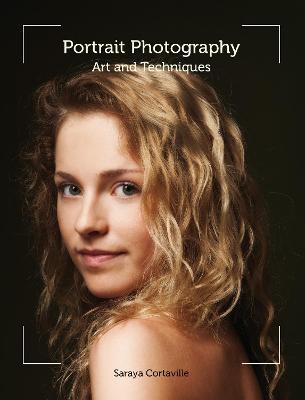 Portrait Photography - Saraya Cortaville