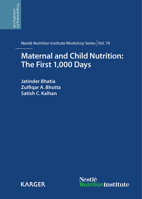 Maternal and Child Nutrition: The First 1,000 Days - 