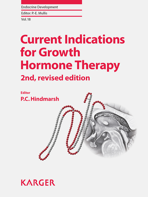 Current Indications for Growth Hormone Therapy - 