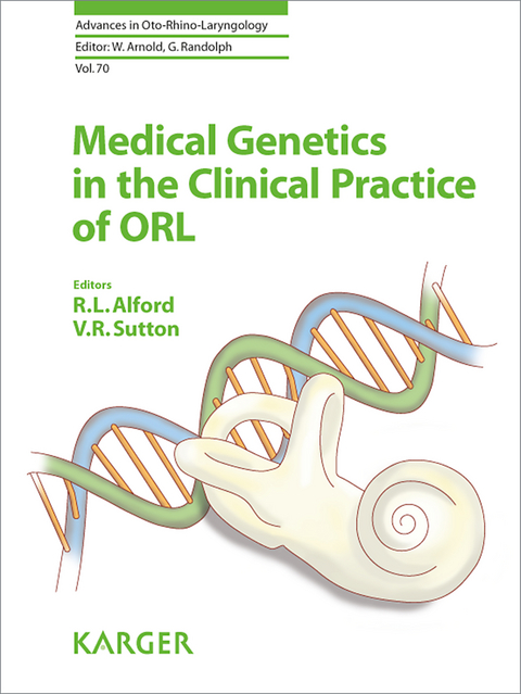 Medical Genetics in the Clinical Practice of ORL - 