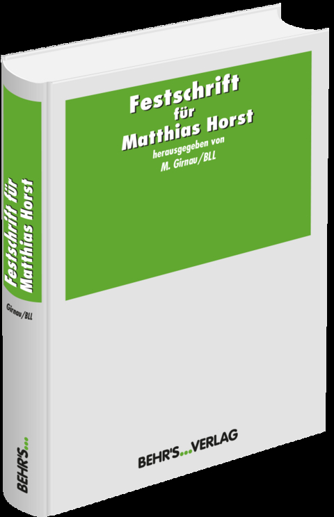 Festschrift für Matthias Horst - 