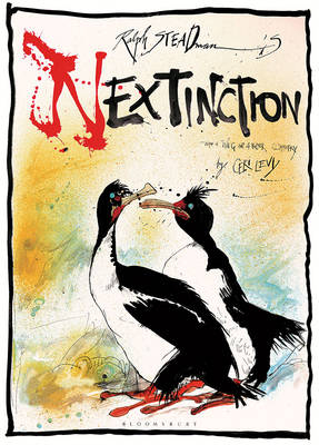 Nextinction -  Ceri Levy,  Ralph Steadman