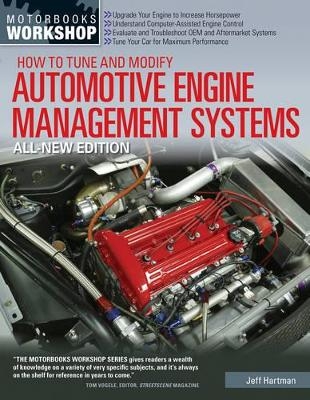 How to Tune and Modify Automotive Engine Management Systems - Jeff Hartman