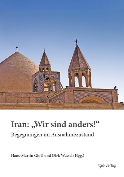 Iran: "Wir sind anders!" - 