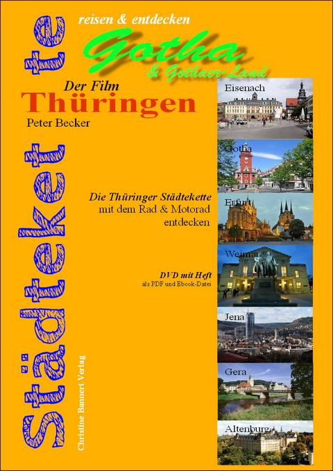 Die Thüringer Städtekette - Gotha - Peter Becker