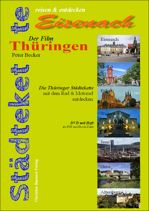Die Thüringer Städtekette - Eisenach - Peter Becker
