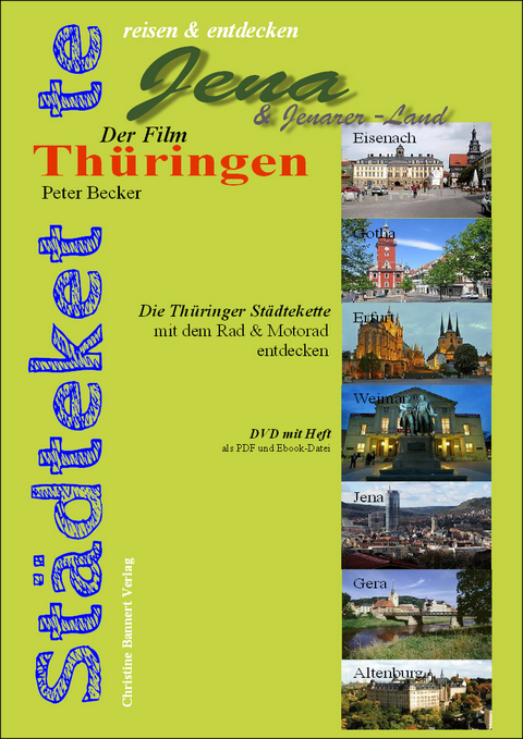Die Thüringer Städtekette - Jena - Peter Becker