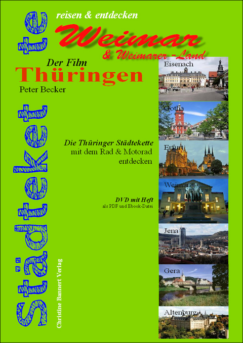 Die Thüringer Städtekette - Weimar - Peter Becker