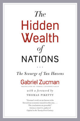 Hidden Wealth of Nations -  Zucman Gabriel Zucman