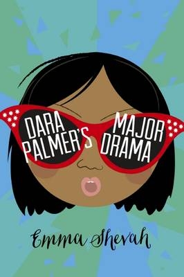 Dara Palmer's Major Drama -  Emma Shevah
