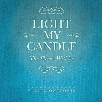 Light My Candle - Eleni Contzonis