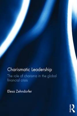 Charismatic Leadership - UK) Zehndorfer Elesa (University of Greenwich Business School
