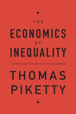 Economics of Inequality -  Piketty Thomas Piketty