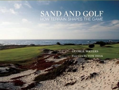 Sand and Golf - George Waters