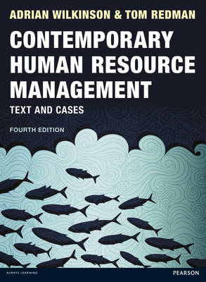 Contemporary Human Resource Management - Tom Redman, Adrian Wilkinson