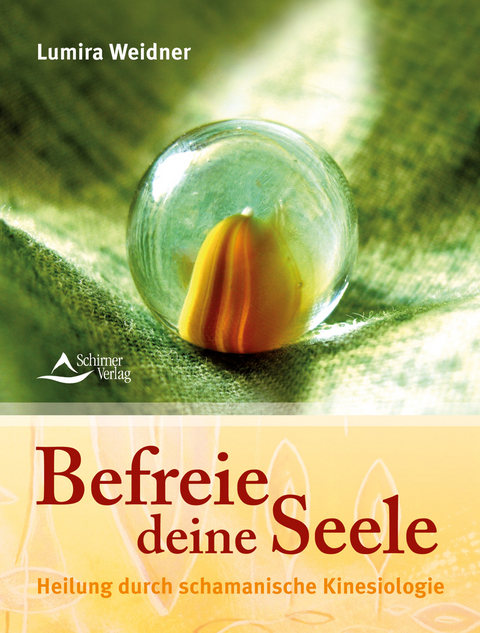 Befreie deine Seele - Lumira Weidner