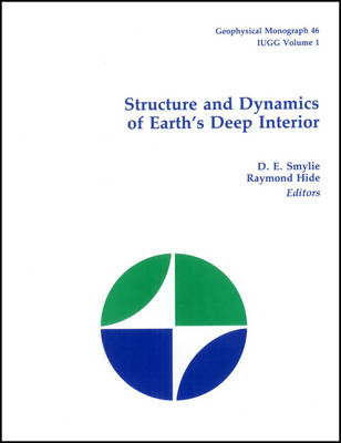 Structure and Dynamics of Earth's Deep Interior - 