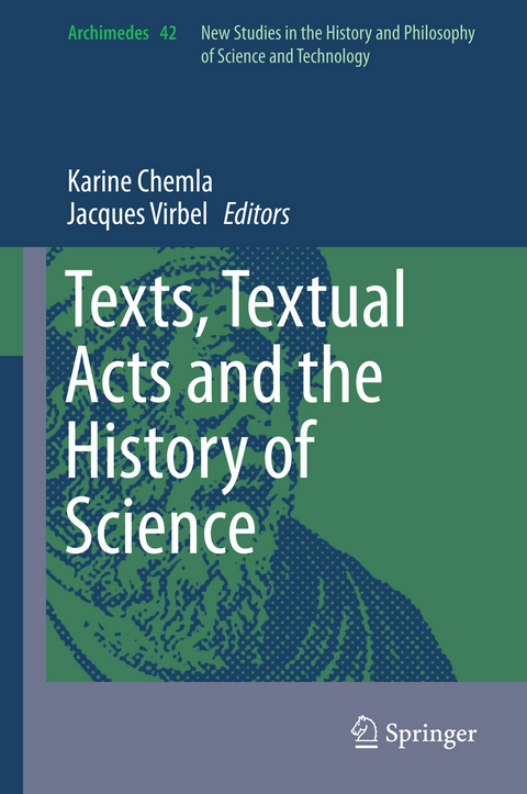 Texts, Textual Acts and the History of Science - 