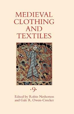 Medieval Clothing and Textiles 9 - 