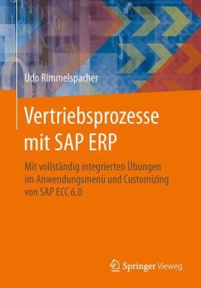 Vertriebsprozesse mit SAP ERP - Udo Rimmelspacher