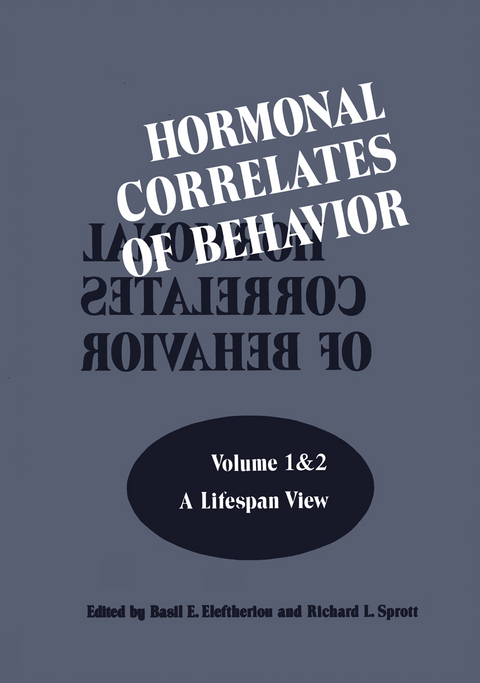 Hormonal Correlates of Behavior - Basil Eleftheriou