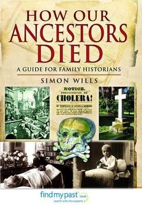 How Our Ancestors Died - Simon Wills