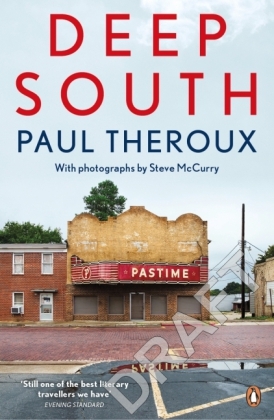 Deep South -  PAUL THEROUX