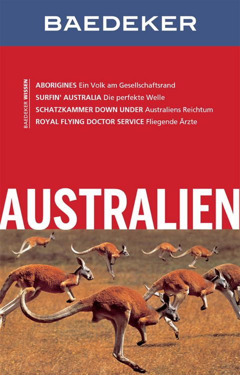 Baedeker Reiseführer Australien - Dr. Madeleine Reincke, Hilke Maunder