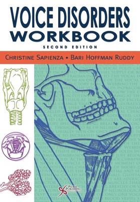 Voice Disorders, Workbook - Christine M. Sapienza, Bari Hoffman-Ruddy