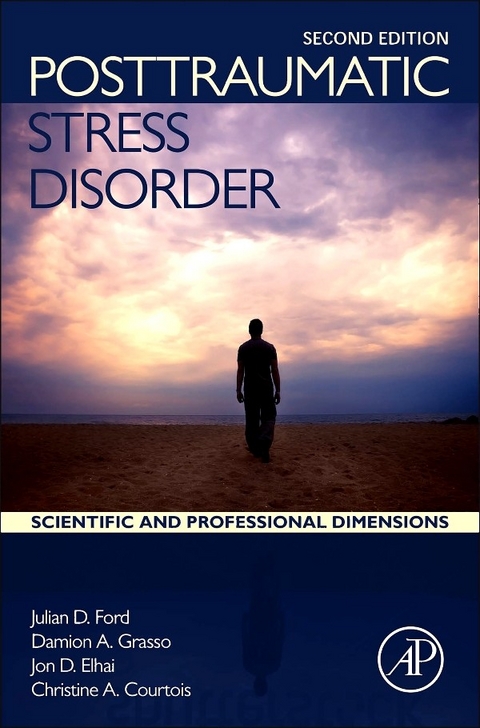Posttraumatic Stress Disorder -  Christine A. Courtois,  Jon D. Elhai,  Julian D Ford,  Damion J. Grasso