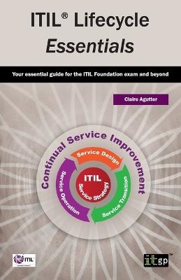 ITIL Lifecycle Essentials - Claire Agutter