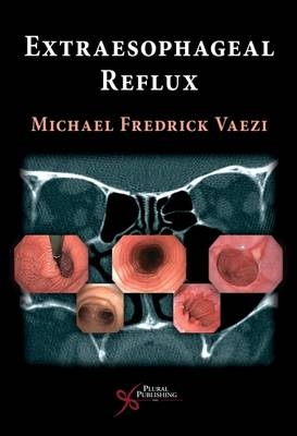 Extra Esophageal Reflux - Michael F. Vaezi