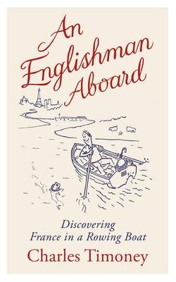 An Englishman Aboard - Charles Timoney