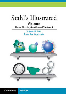 Stahl's Illustrated Violence -  Stephen M. Stahl