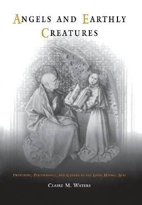 Angels and Earthly Creatures - Claire M. Waters