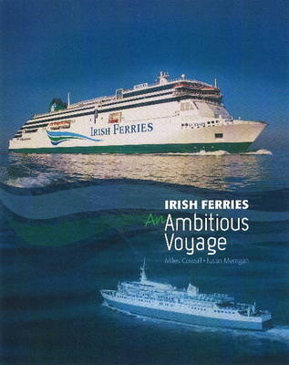 Irish Ferries - Miles Cowsill, Justin Merrigan