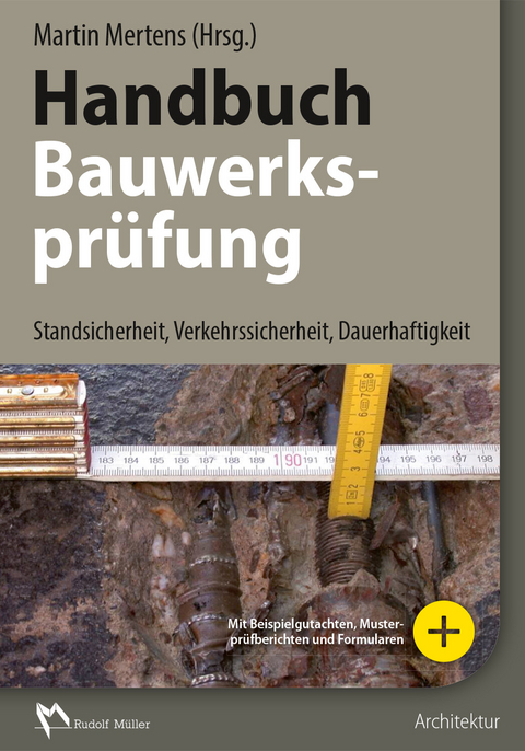 Handbuch Bauwerksprüfung - E-Book (PDF) -  Jürgen Bohlander,  Heinrich Kahlmeier,  Michael Höhne,  Christian Sobania,  Balthasar Gehlen,  Alexander