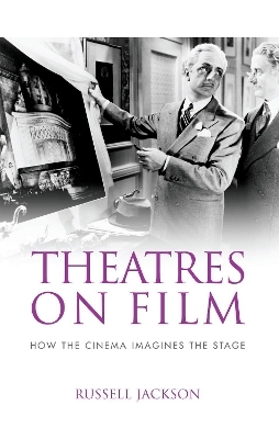 Theatres on Film - Russell Jackson